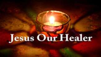 Jesus Our Healer