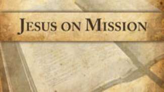 Jesus on Mission