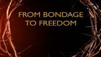 From Bondage to Freedom (Joshua 2:1-21)