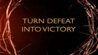 Turn Defeat into Victory (Daniel 2)
