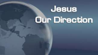 Jesus Our Direction (John 8:12-30)