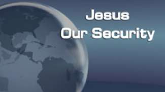 Jesus Our Security (John 10:1-21)
