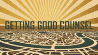 Getting Good Counsel (2 Timothy 3:10-17)
