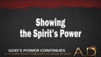 Showing the Spirit's Power (Acts 8:4-25)