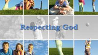 Respecting God
