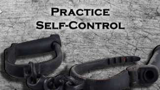 Practice Self-Control