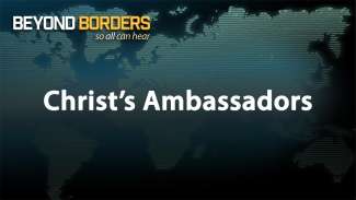 Christ's Ambassadors (2 Corinthians 5)