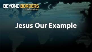 Jesus Our Example