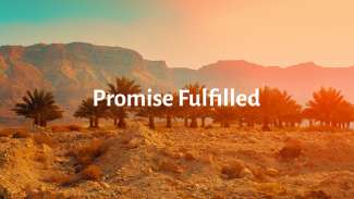 Promise Fulfilled (Genesis 21)