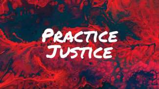 Practice Justice (Exodus 20:16)