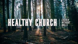 Healthy Church (Acts 2)
