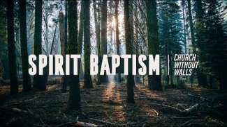 Spirit Baptism (Acts 1-2)