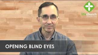 Opening Blind Eyes (Mark 8)