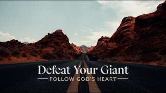Defeat Your Giant (1 Samuel 17)