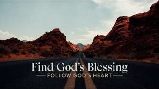 Find God's Blessing (2 Samuel 5-7)