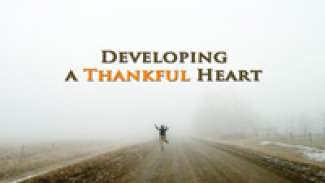 Developing A Thankful Heart