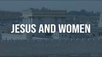 Jesus and Women | Luke 7