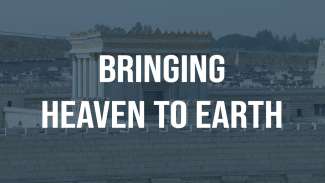 Bringing Heaven to Earth | Luke 7