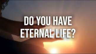 Do You Have Eternal Life? | Luke 10