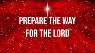 Prepare the Way for the Lord | Luke 1