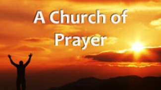 A Church of Prayer
