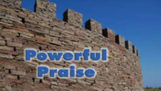 Powerful Praise