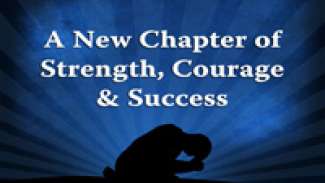 A New Chapter of Strength, Courage & Success