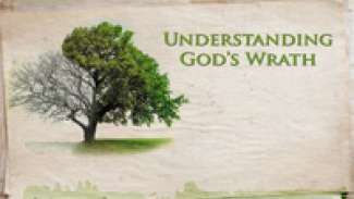 Understanding God's Wrath
