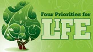 Four Priorities for Life