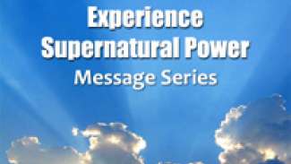 Experience Supernatural Power