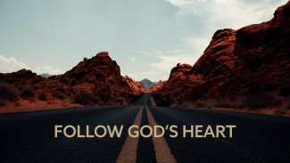 Follow God's Heart